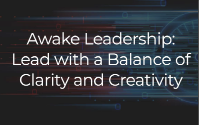Awake Leadership