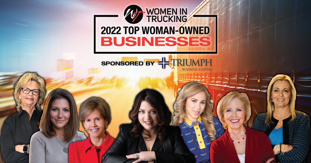 Women In Trucking Association Names 2022 Top Woman-Owned Businesses in Transportation