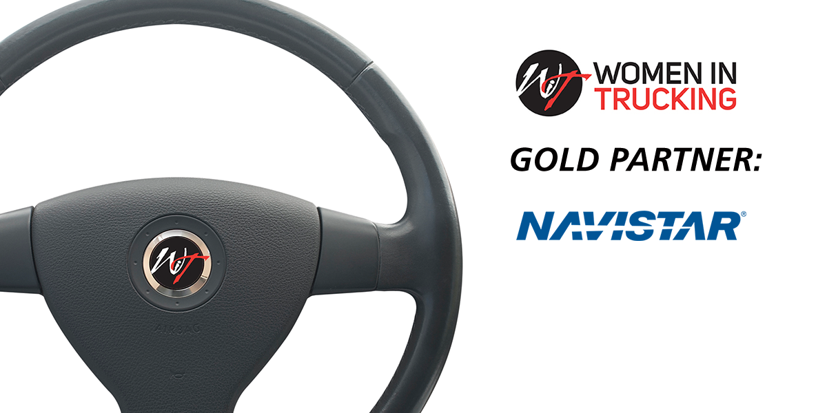 Women In Trucking Association Announces Gold Partnership with Navistar